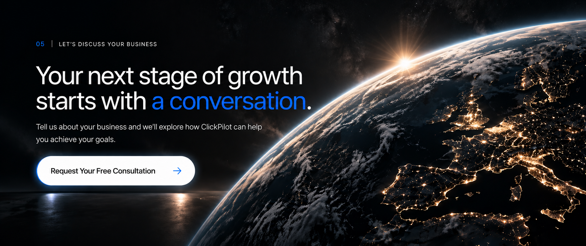 Your next stage of growth starts with a conversation. Tell us about your business and we’ll explore how ClickPilot can help you achieve your goals.