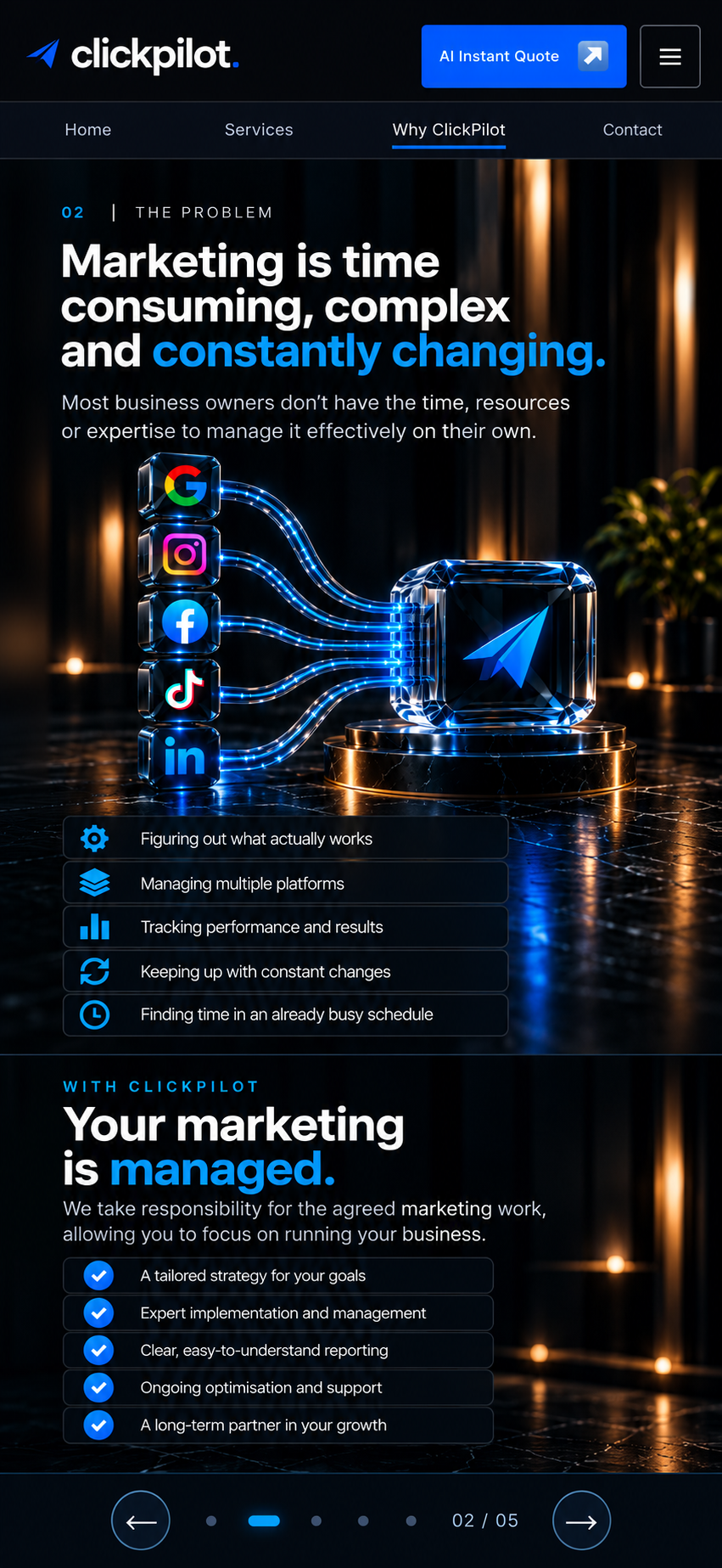 Marketing is time consuming, complex and constantly changing. ClickPilot takes responsibility for the agreed marketing work.